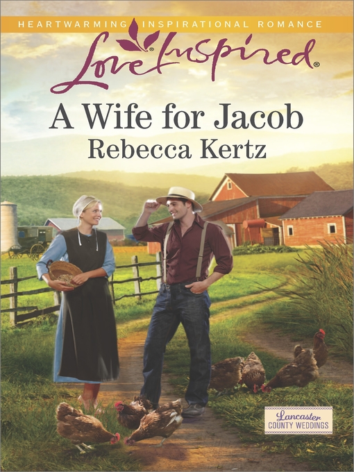 Title details for A Wife for Jacob by Rebecca Kertz - Available